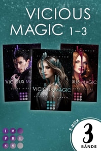 Vicious Magic: Sammelband der aufregenden Urban-Fantasy-Trilogie
