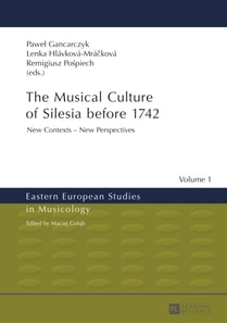 Musical Culture of Silesia before 1742