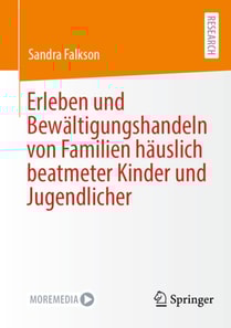 Erleben und Bewaltigungshandeln von Familien hauslich beatmeter Kinder und Jugendlicher