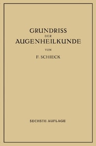 Grundriss der Augenheilkunde für Studierende