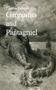 Gargantua and Pantagruel