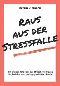 Raus aus der Stressfalle