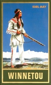Winnetou. Erster Band
