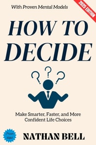 How to Decide: