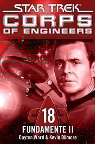 Star Trek - Corps of Engineers 18: Fundamente 2