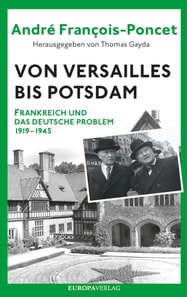 Von Versailles bis Potsdam
