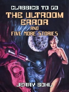Ultroom Error and five more stories