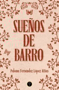 Suenos de barro