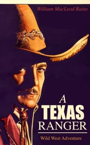 TEXAS RANGER (Wild West Adventure)