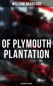 Of Plymouth Plantation: Historical Account