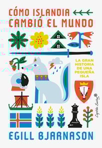 Cómo Islandia cambió el mundo