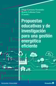 Propuestas educativas y de investigación para una gestión energética eficiente