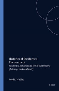 Histories of the Borneo Environment
