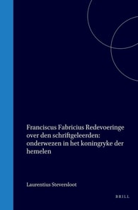 Redevoeringe over den schriftgeleerden : onderwezen in het koningryke der hemelen