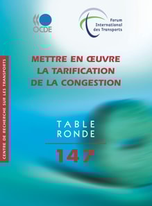Tables rondes FIT Mettre en A uvre la tarification de la congestion