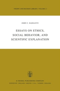 Essays on Ethics, Social Behaviour, and Scientific Explanation