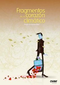 Fragmentos de un Corazon Climatico