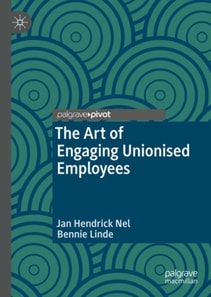 Art of Engaging Unionised Employees