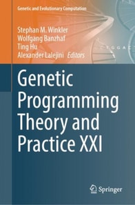 Genetic Programming Theory and Practice XXI