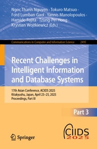 Recent Challenges in Intelligent Information and Database Systems