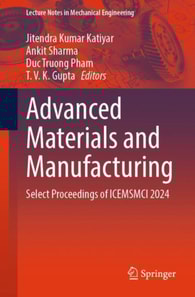 Advanced Materials and Manufacturing