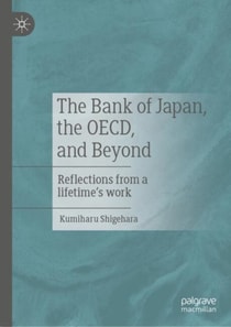 Bank of Japan, the OECD, and Beyond