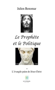 Le Prophete et le Politique