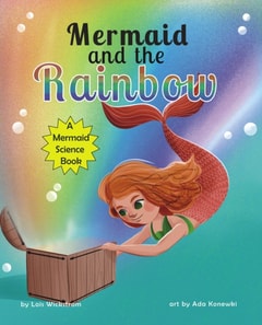 Mermaid and the Rainbow