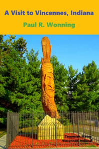 Visit to Vincennes Indiana