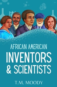 African American Inventors and Scientists