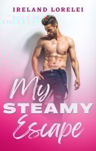 My Steamy Escape