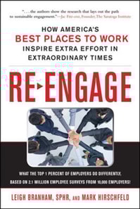Re-Engage: How America's Best Places to Work Inspire Extra Effort in Extraordinary Times