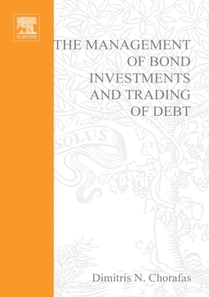 Management of Bond Investments and Trading of Debt