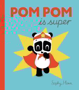 Pom Pom is Super
