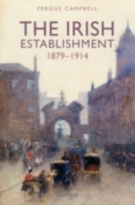 Irish Establishment 1879-1914
