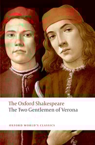 Two Gentlemen of Verona: The Oxford Shakespeare