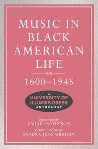 Music in Black American Life, 1600-1945