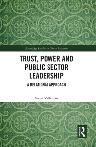 Trust, Power and Public Sector Leadership