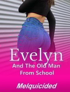 Evelyn and the Old Man from School