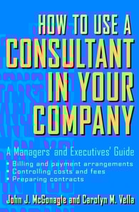 How to Use a Consultant in Your Company