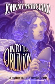66th Rebirth of Frankie Caridi: Into the Oblivion #2