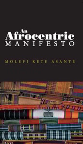 Afrocentric Manifesto