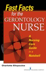 Fast Facts for the Gerontology Nurse