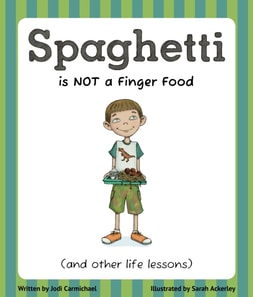 Spaghetti Is Not A Finger Food
