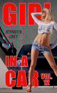Girl in a Car Vol. 12 - The Fugitive