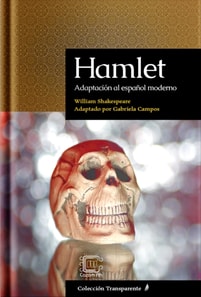 Hamlet: Adaptacion al espanol moderno