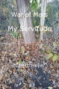 War of Mars: My Servitude