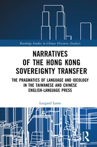 Narratives of the Hong Kong Sovereignty Transfer