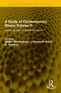 Study of Contemporary Ghana Volume 2