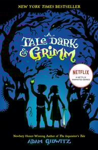 Tale Dark & Grimm